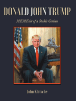 Donald John Trump: MEMEoir of a Stable Genius