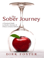 Sober Body: A Practical Guide to Health, Nutrition and Fitness in Early Sobriety