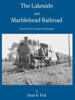 The Lakeside and Marblehead Railroad: Second Edition Revised and Enlarged