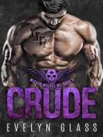 Crude (Book 3): Wicked Wolves MC, #3