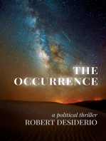 The Occurrence: A Political Thriller