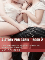 A Story For Carin: Book 2