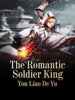 The Romantic Soldier King: Volume 10