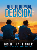 The Otto Digmore Decision