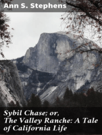 Sybil Chase; or, The Valley Ranche