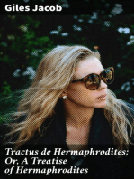 Tractus de Hermaphrodites; Or, A Treatise of Hermaphrodites