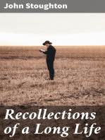 Recollections of a Long Life