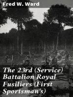 The 23rd (Service) Battalion Royal Fusiliers (First Sportsman's): A Record of its Services in the Great War, 1914-1919