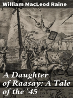 A Daughter of Raasay: A Tale of the '45