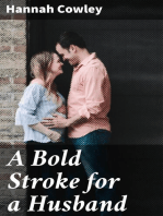 A Bold Stroke for a Husband: A Comedy in Five Acts