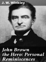 John Brown the Hero: Personal Reminiscences