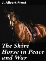 The Shire Horse in Peace and War