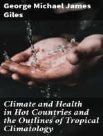 Climate and Health in Hot Countries and the Outlines of Tropical Climatology