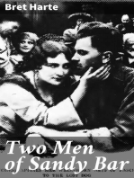 Two Men of Sandy Bar: A Drama