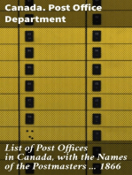 List of Post Offices in Canada, with the Names of the Postmasters ... 1866