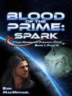 Blood of the Prime: Spark