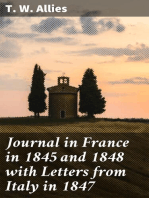 Journal in France in 1845 and 1848 with Letters from Italy in 1847: Of Things and Persons Concerning the Church and Education