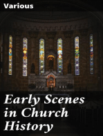 Early Scenes in Church History: Eighth Book of the Faith-Promoting Series