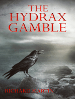 The Hydrax Gamble