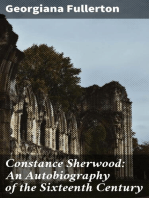 Constance Sherwood: An Autobiography of the Sixteenth Century