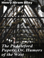 The Puddleford Papers; Or, Humors of the West