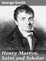 Henry Martyn, Saint and Scholar
