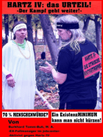 Hartz IV: das Urteil -Der Kampf geht weiter!: Ein ExistenzMINIMUM kann man nicht kürzen