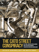 The Cato Street Conspiracy: Plotting, counter-intelligence and the revolutionary tradition in Britain and Ireland