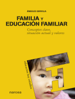Familia y educación familiar: Conceptos clave, situación actual y valores