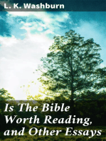 Is The Bible Worth Reading, and Other Essays