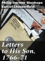 Letters to His Son, 1766-71: On the Fine Art of Becoming a Man of the World and a Gentleman