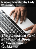 The Canadian Girl at Work: A Book of Vocational Guidance