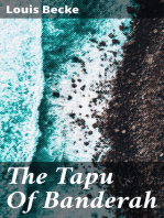 The Tapu Of Banderah: 1901