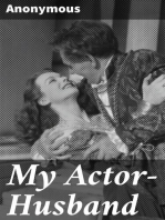 My Actor-Husband: A true story of American stage life