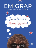 Emigrar, una difícil decisión: ¿Te mudarías a Nueva Zelanda?