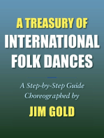 A Treasury of International Folk Dances: A Step-By-Step Guide