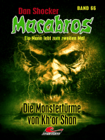 Dan Shocker's Macabros 66: Die Monstertürme von Kh’or Shan (4. Teil des Kh’or-Shan-Zyklus)