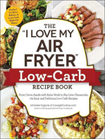 The "I Love My Air Fryer" Low-Carb Recipe Book: From Carne Asada with Salsa Verde to Key Lime Cheesecake, 175 Easy and Delicious Low-Carb Recipes