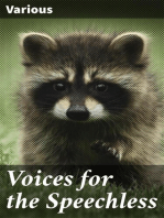 Voices for the Speechless: Selections for Schools and Private Reading