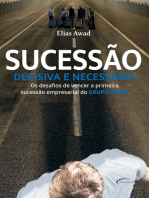 Sucessão decisiva e necessária: Os desafios de vencer a primeira sucessão empresarial do Grupo Gazin