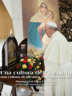 Una Cultura dell’incontro: Papa Francesco