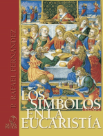 Los Símbolos en la Eucaristía: Rafael Fernández de Andraca