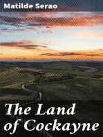 The Land of Cockayne: A Novel