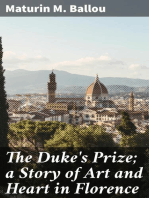 The Duke's Prize; a Story of Art and Heart in Florence