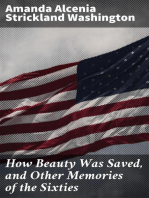 How Beauty Was Saved, and Other Memories of the Sixties