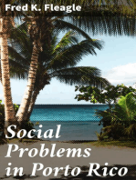 Social Problems in Porto Rico