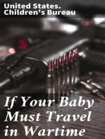 If Your Baby Must Travel in Wartime