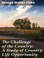 The Challenge of the Country: A Study of Country Life Opportunity