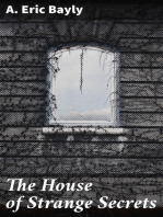 The House of Strange Secrets