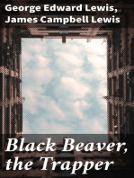 Black Beaver, the Trapper